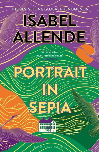 Portrait in Sepia by Isabel Allende
