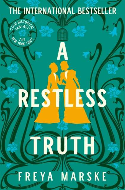 A Restless Truth : A magical, sapphic locked-room murder mystery by Freya Marske