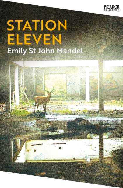 Station Eleven by Emily St John Mandel