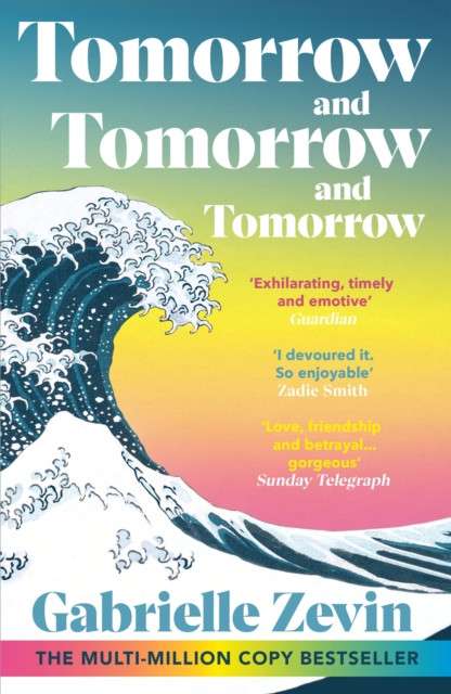 Tomorrow and tomorrow and tomorrow by Gabrielle Zevin