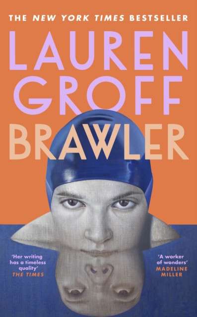 Brawler by Lauren Groff (hardcover)
