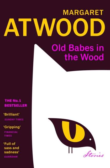 Old Babes in the Wood by Margaret Atwood