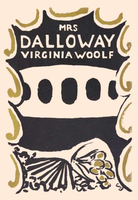 Mrs Dalloway by Virginia Woolf (Special centenary edition, hardcover)