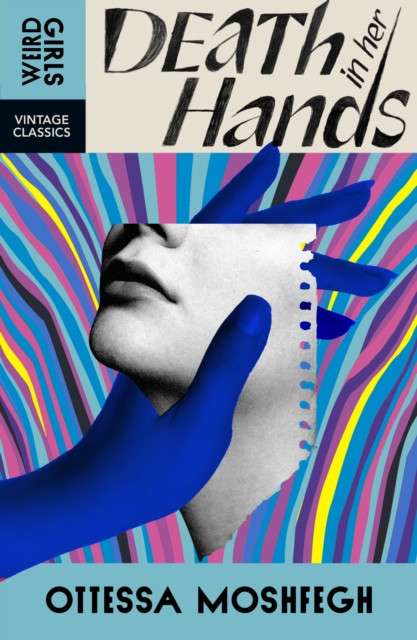 Death in Her Hands by Ottessa Moshfegh