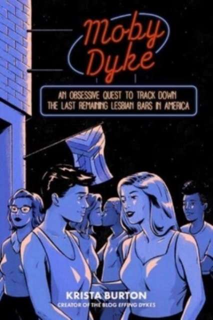 Moby Dyke by Krista Burton