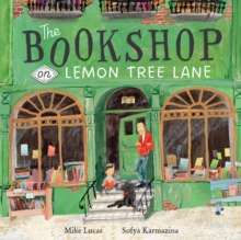 The Bookshop on Lemon Tree Lane by Mike Lucas
