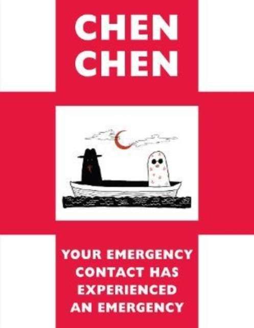 Your Emergency Contact Has Experienced an Emergency by Chen Chen