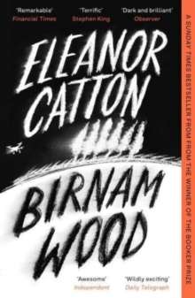 Birnam Wood : The Sunday Times Bestseller by Eleanor Catton