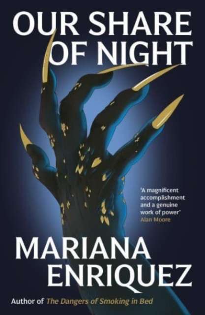 Our Share of Night by Mariana Enriquez