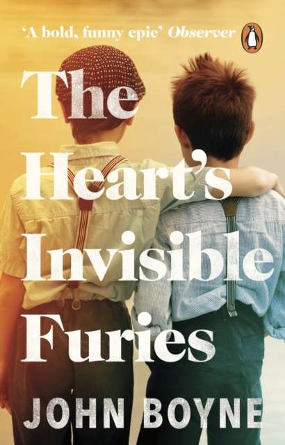 The Heart's Invisible Furies by John Boyne