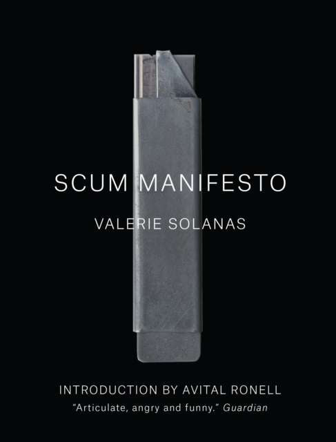 SCUM Manifesto by Valerie Solanas