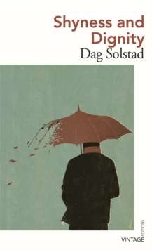 Shyness and Dignity by Dag Solstad