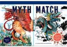 Myth Match Miniature : A Fantastical Flipbook of Extraordinary Beasts by Good Wives and Warriors