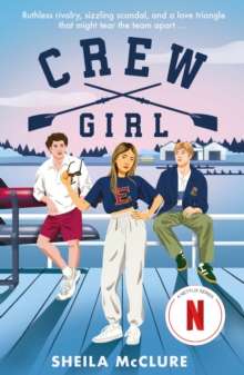 Crew Girl by Sheila McClure