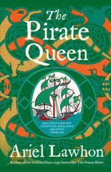 The Pirate Queen by Ariel Lawhon