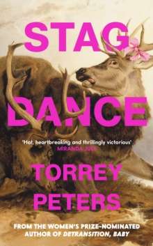 Stag Dance by Torrey Peters (Hardcover)