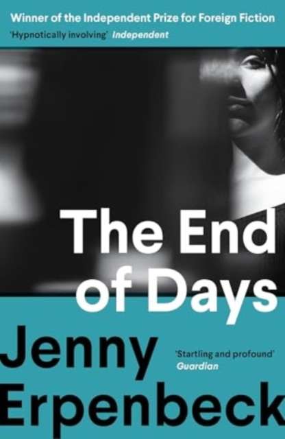 The End of Days by Jenny Erpenbeck