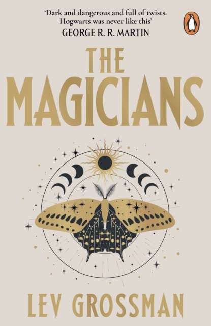 The Magicians : (Book 1) by Lev Grossman