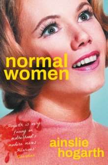 Normal Women by Ainslie Hogarth