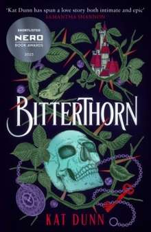 Bitterthorn by  Kat Dunn