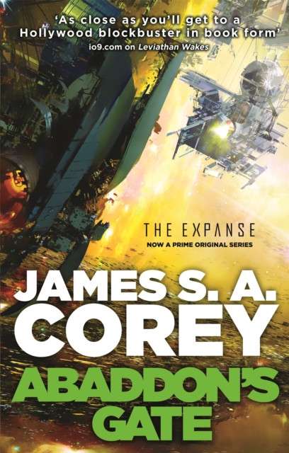 Abaddon's Gate : Book 3 of the Expanse (now a Prime Original series) by James S.A. Corey