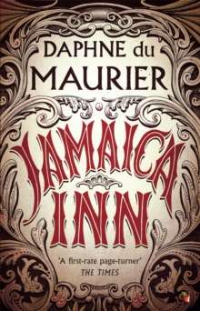 Jamaica Inn by Daphne Du Maurier and introduction by Sarah Dunant