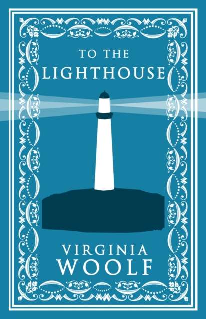 To the Lighthouse by Virginia Woolf