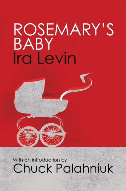 Rosemary's Baby by Ira Levin