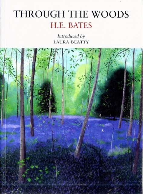 Through the Woods by H.E. Bates