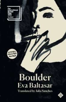 Boulder : Shortlisted for the 2023 International Booker Prize by Eva Baltasar