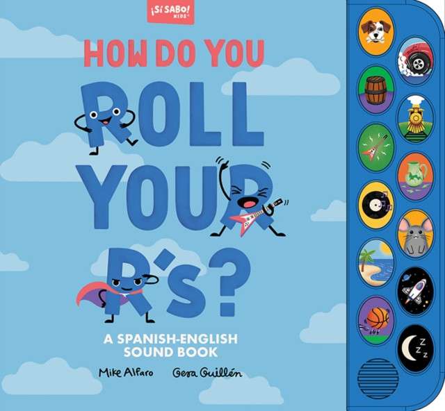 How Do You Roll Your R's? by Mike Alfaro