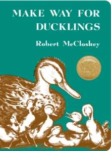 Make Way for Ducklings by Robert McCloskey