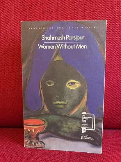 Women Without Men by Shahrnush Parsipur