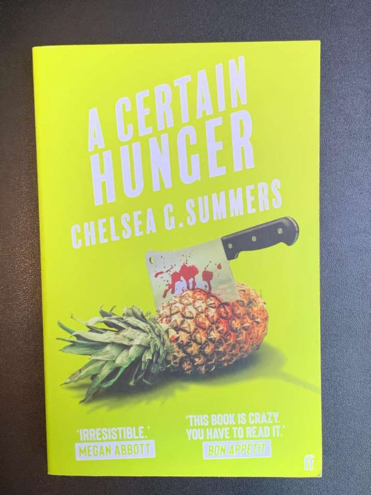 A Certain Hunger by Chelsea G. Summers