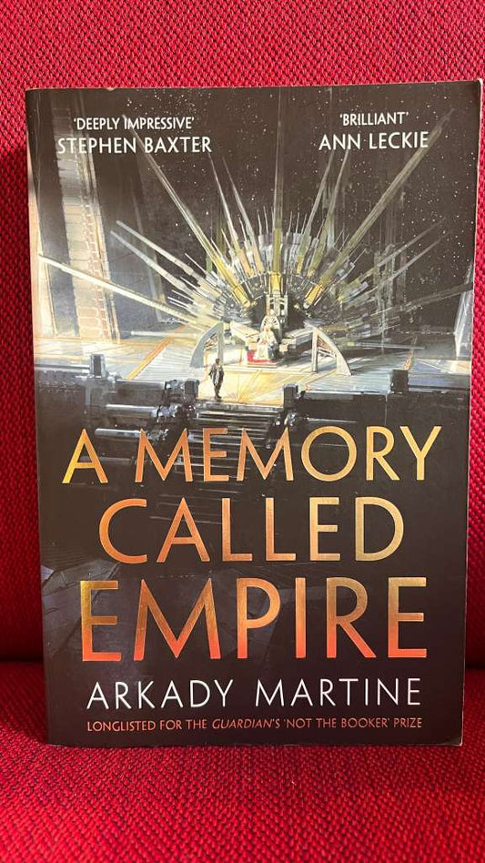 A Memory Called Empire : Winner of the Hugo Award for Best Novel by Arkady Martine