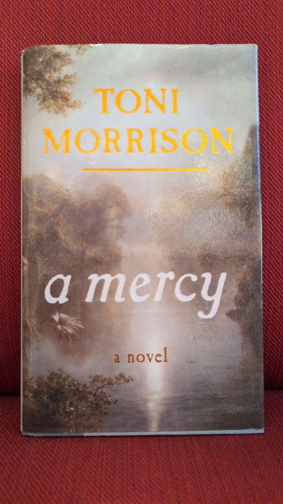 A Mercy Toni Morrison