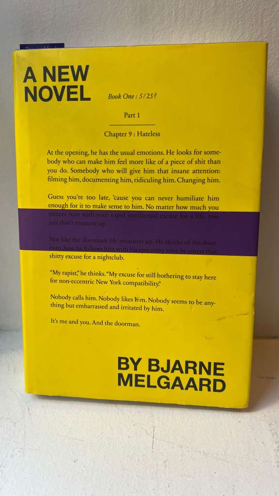 A New Novel (Hardcover) by Bjarne Melgaard