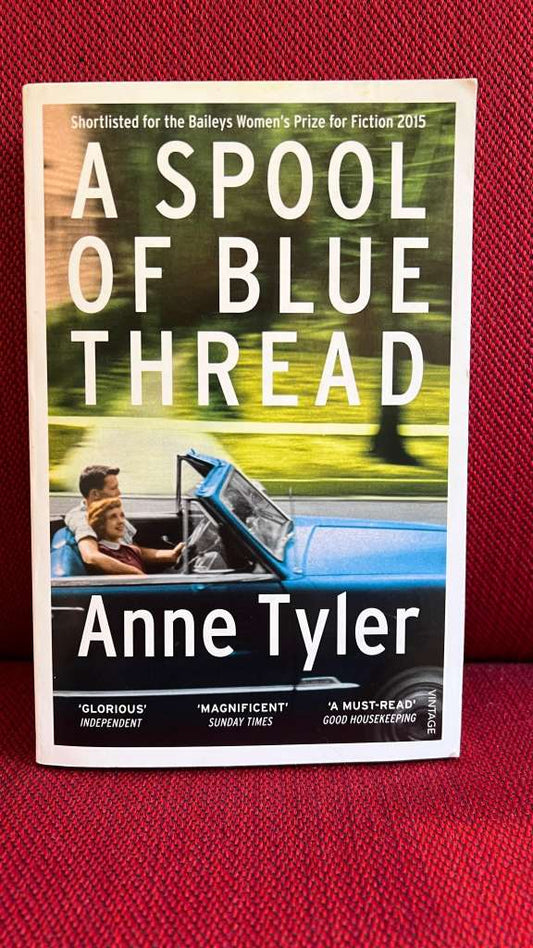 A Spool of Blue Thread by Anne Tyler