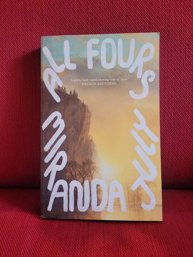 All Fours by Miranda July