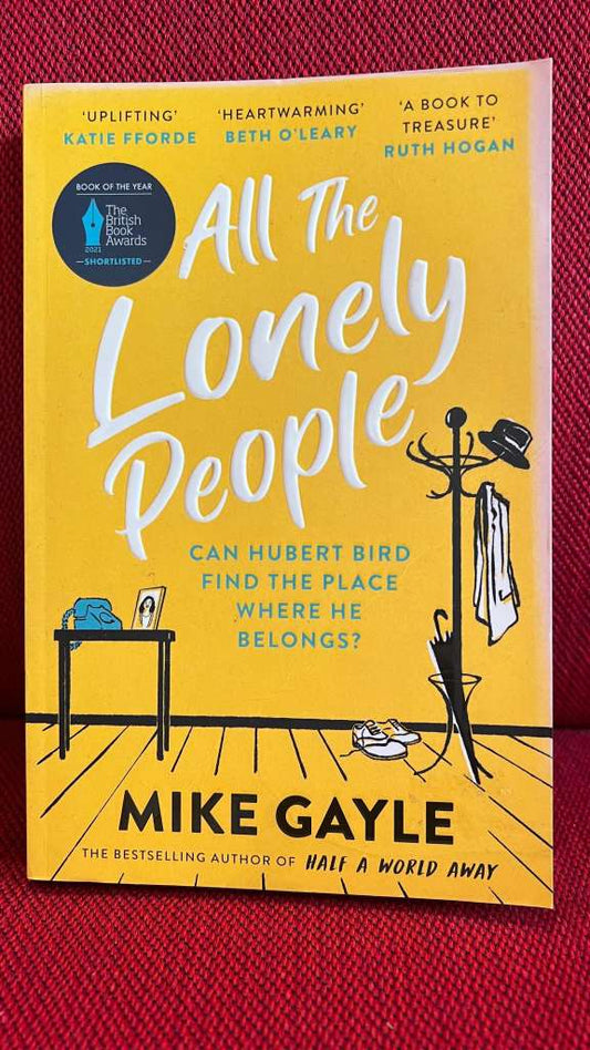 All The Lonely People by Mike Gayle