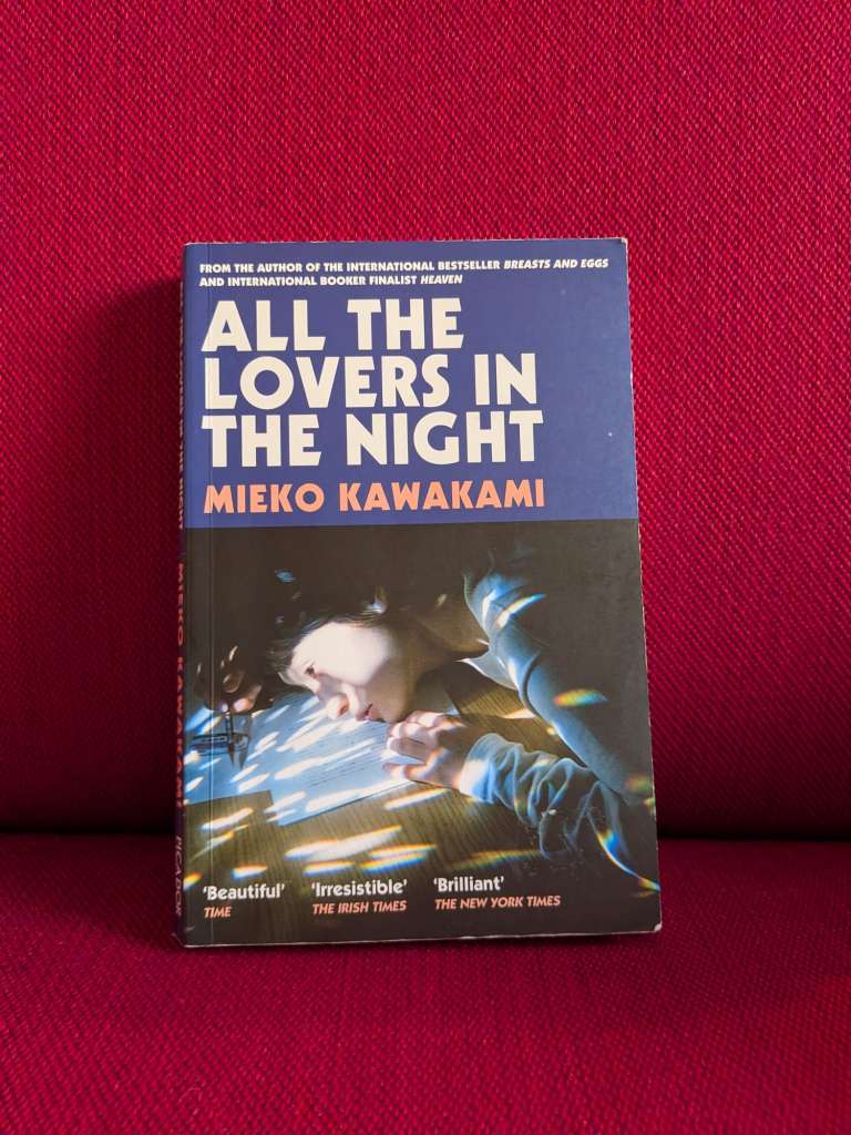 All The Lovers In The Night by Mieko Kawakami