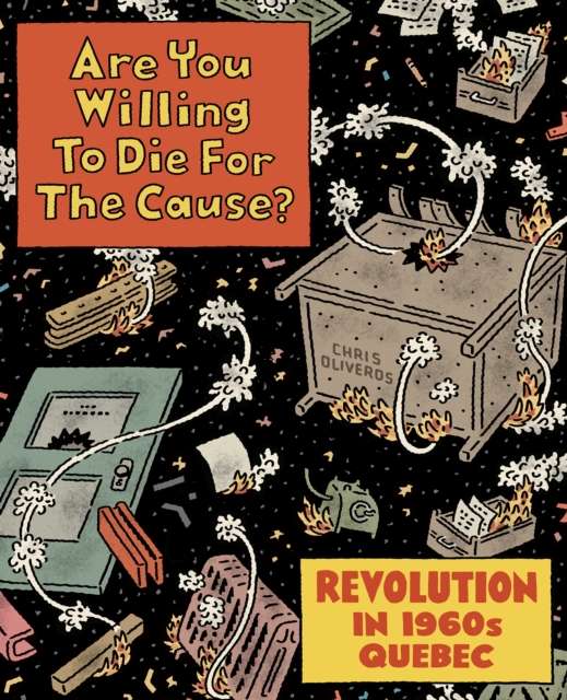 Are You Willing to Die for the Cause by Chris Oliveros