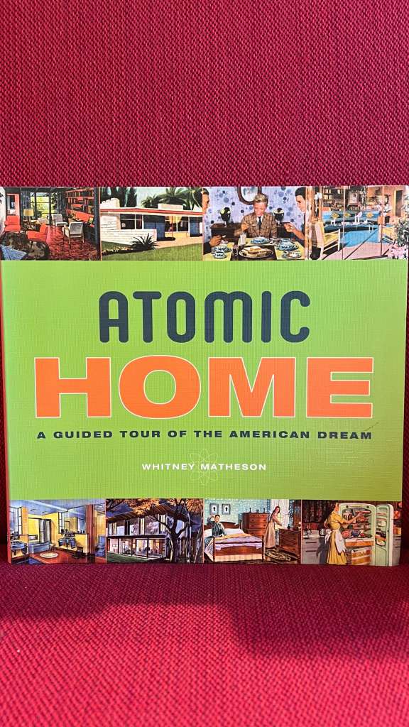 Atomic Home by Whitney Matheson