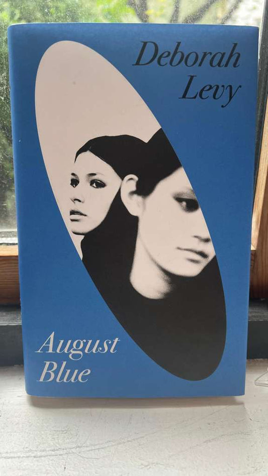August Blue by Deborah Levy