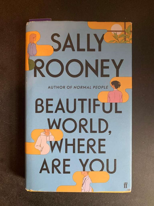 Beautiful World. Where Are You by Sally Rooney