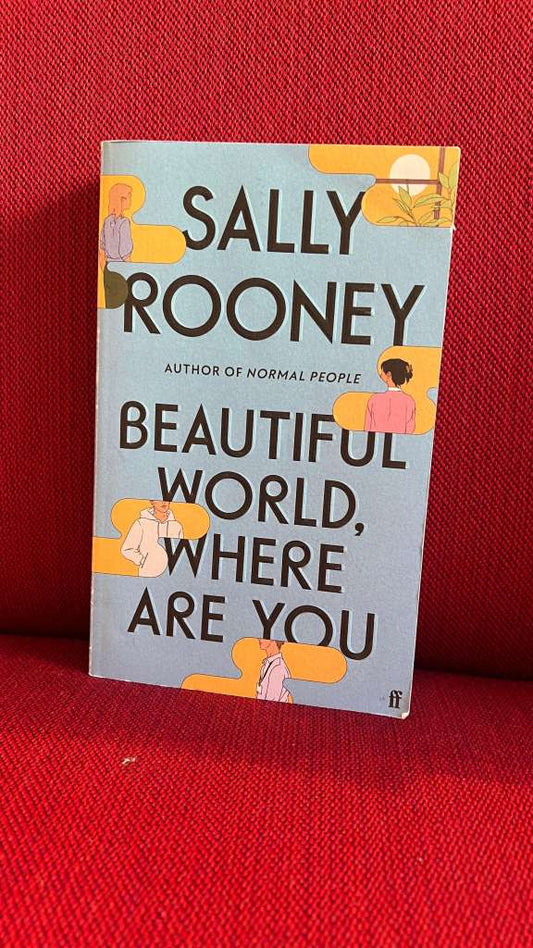 Beautiful World, Where Are You by Sally Rooney