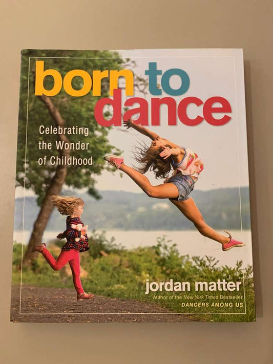 Born to Dance by Jordan Matter