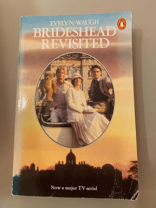Brideshead Revisited by Evelyn Waugh