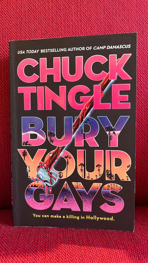 Bury Your Gays by Chuck Tingle