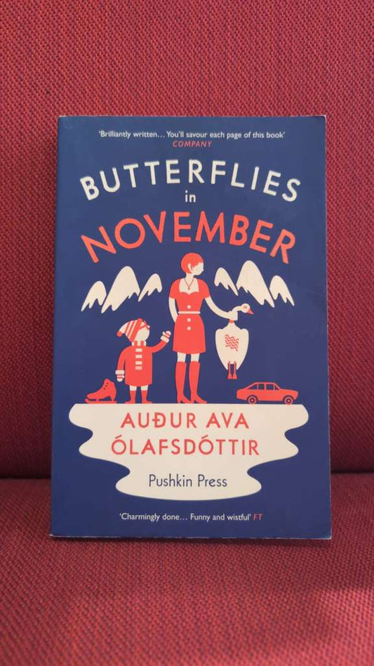 Butterflies in November by Auður Ava Olafsdottir